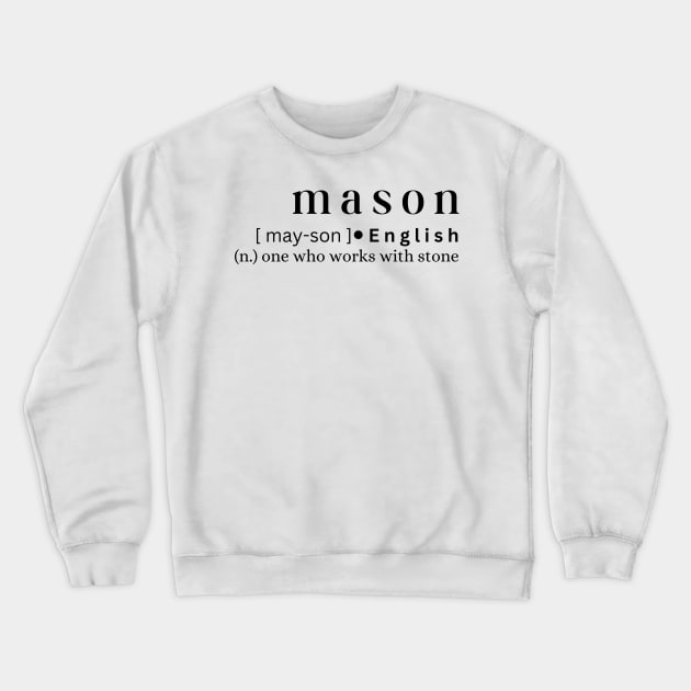 Mason Crewneck Sweatshirt by MajesticWords